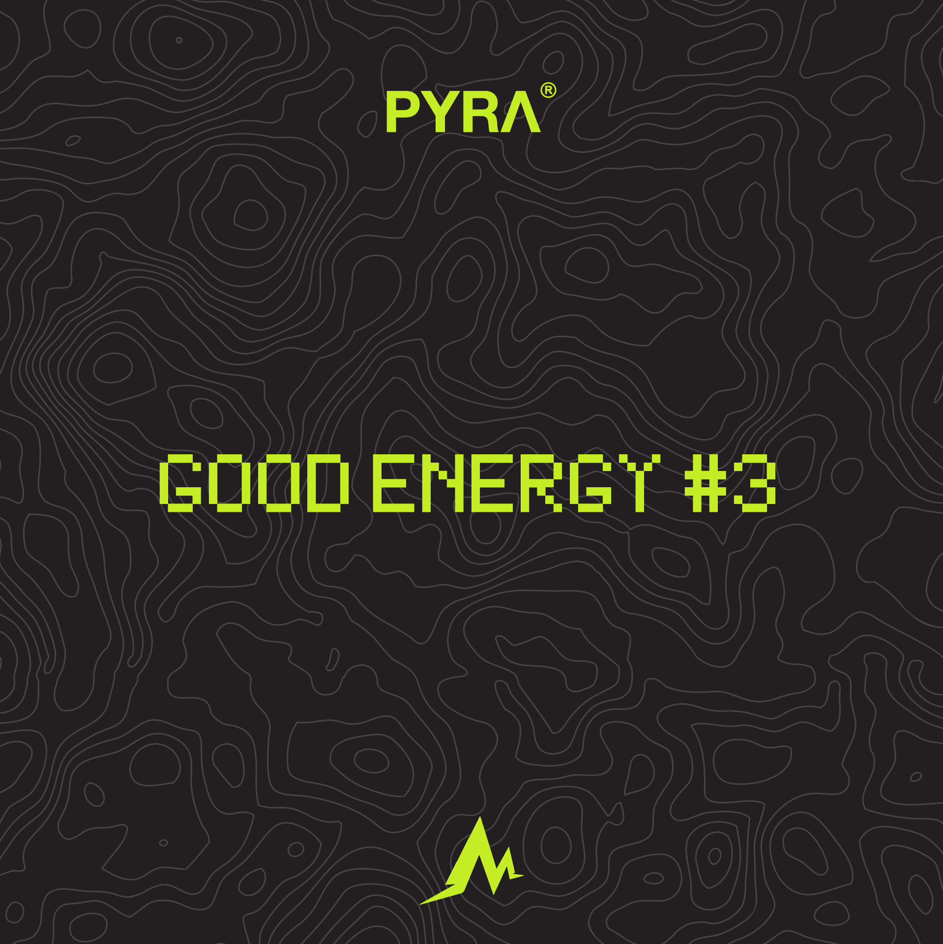 Good Energy #3 What we're listening to