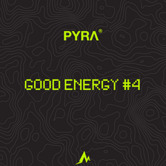 GOOD ENERGY #4  WHAT WE'RE LISTENING TO